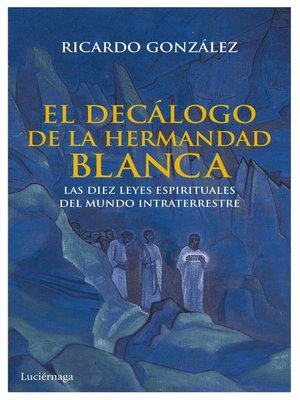 cover image of El decálogo de la hermandad blanca